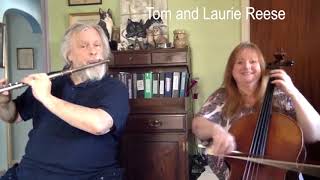 Covid Blues with Tom and Laurie Reese Flute and Cello Duo