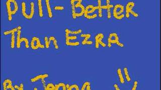Watch Better Than Ezra Pull video