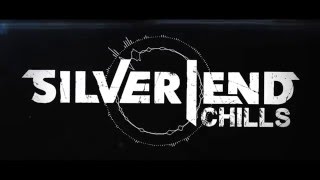 Watch Silver End Chills video