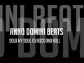 Anno Domini Beats - Sold My Soul To Rock And Roll (Instrumental)