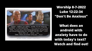 8-7 -22 Worship Service