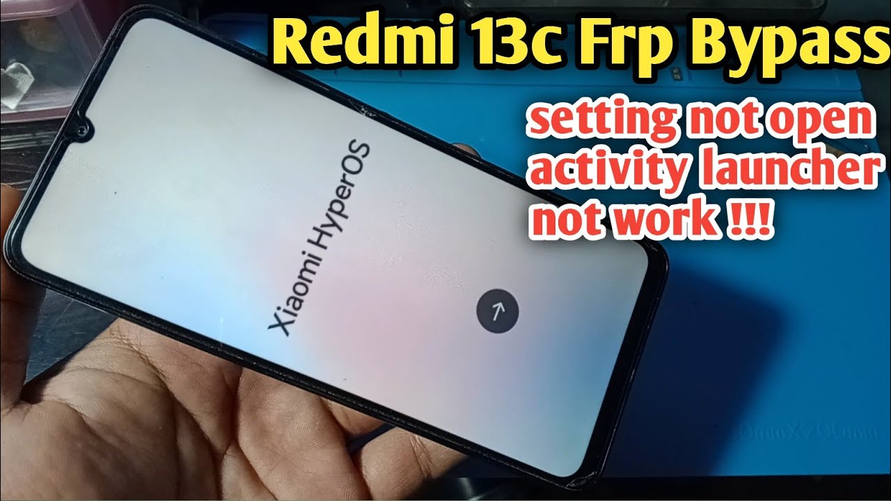 Redmi 13c Frp Bypass HyperOs 2.0 Redmi 13c Frp Bypass HyperOs 2.0