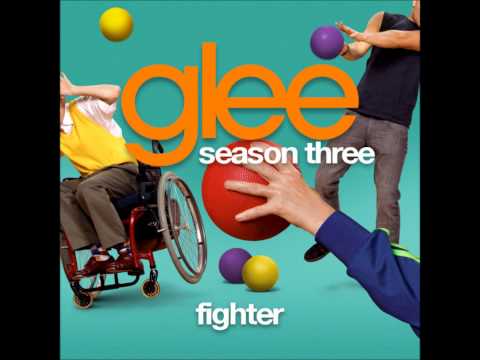 fighter (Glee Cast Version)