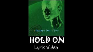 Watch Conception Hold On video