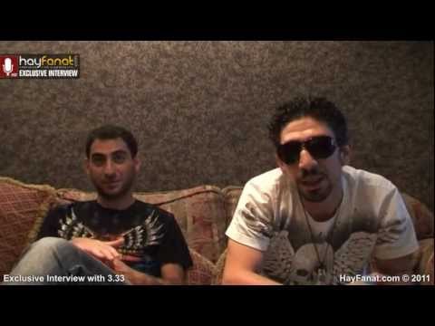 3.33 - Exclusive Video Interview // HayFanat.com // HD 3.33 - Exclusive Video Interview // HayFanat.com // HD klip izle