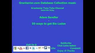 Watch Adam Sandler 50 Ways To Get Bin Laden video