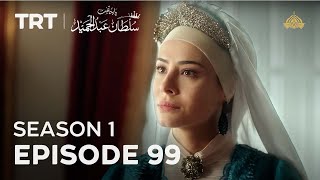 Payitaht Sultan Abdulhamid | Season 1 | Episode 99