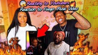 Reacting to Youtubers Reaction to our Video "Fuego"