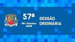 57ª Sessão Ordinária 09102025