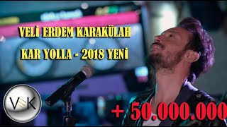 Veli Erdem Karakülah - Kar Yolla / Su Sızıyor / Cezayir 