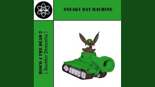 Watch Sneaky Bat Machine Exhume video