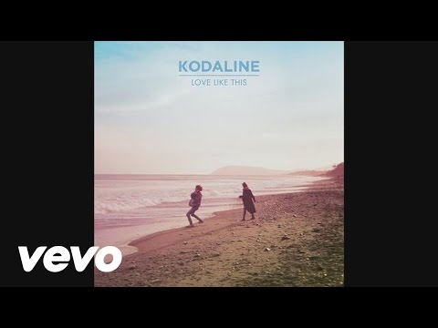 Kodaline - Love Like This (Audio) thumb