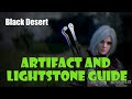 [Black Desert] Beginner Guide to Lightstone and Artifact System!