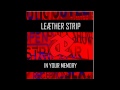 Leæther Strip : In your memory (Depeche Mode cover version)