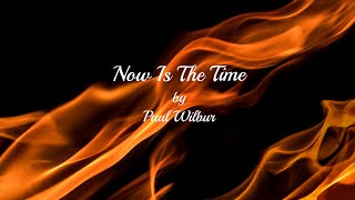 Watch Paul Wilbur Now Is The Time video