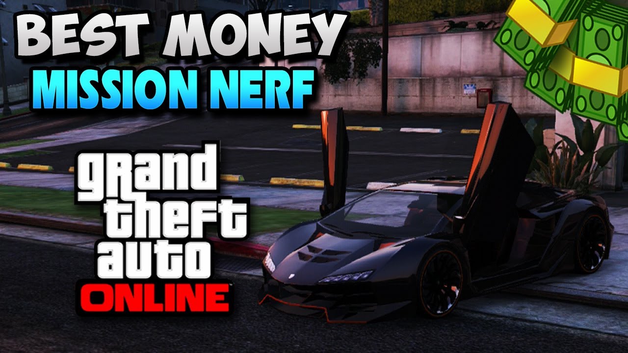 best money making gta online missions