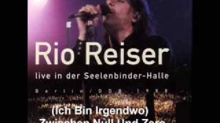Watch Rio Reiser Ich Bin Irgendwo Zwischen Null Und Zero video