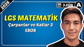 49 Günde Lgs Matematik Kampı 3.Gün Çarpanlar Ve Katlar 3 - Ebob Lgs 2026Tayfa