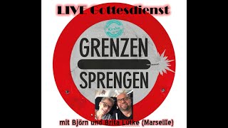Grenzen sprengen mit Björn & Brita Lütke aus Maseille