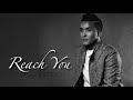 Reach You Video preview