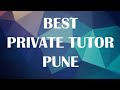 Private Tutor in Pune, India