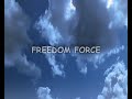 Free Watch Freedom Force (2013)