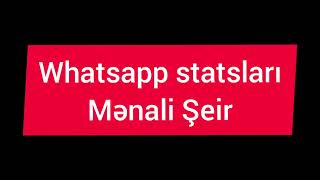 Whatsapp Statslari Mənali Şei̇r