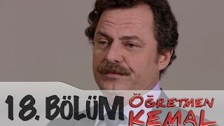 Öğretmen Kemal 18.Bölüm