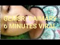 Gemsri Daimary 6 Minutes Viral Video