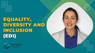 Equality, Diversity And Inclusion Edi Module 01