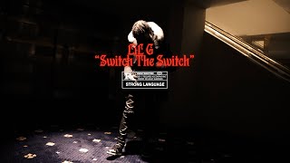 Lil G -Switch The Switchmusic Video Dir. By Mitchfilms