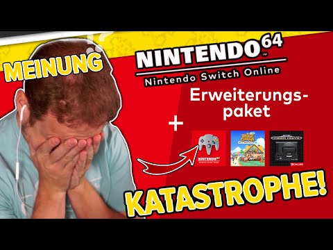 Das ist eine Katastrophe Nintendo! - Nintendo Switch Online + Erweiterungspaket