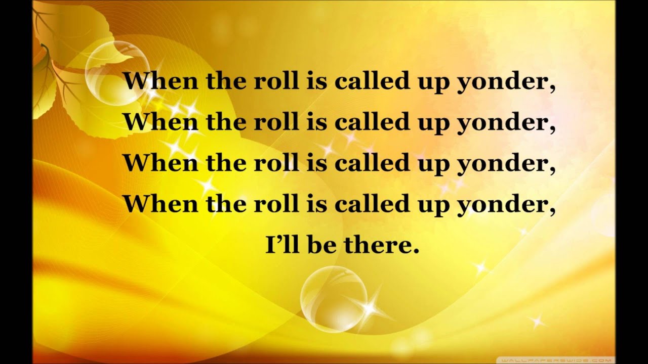 When The Roll is Called YouTube