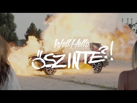 WELLHELLO - ŐSZINTE - OFFICIAL MUSIC VIDEO