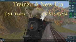 Trainz A New Era Feat. K&L Trainz Cn S1B