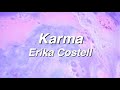 Karma Erika Costell Lyrics