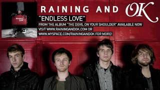 Watch Raining  Ok Endless Love video