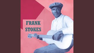 Watch Frank Stokes Blues In D video