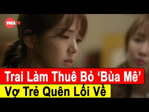 Trai làm thuê bỏ "bùa mê" nên vợ trẻ quên lối về
