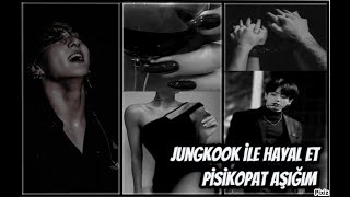 Jungkook Ile Hayal Et Popat Mafya -3-