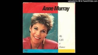 Watch Anne Murray My Lifes A Dance video