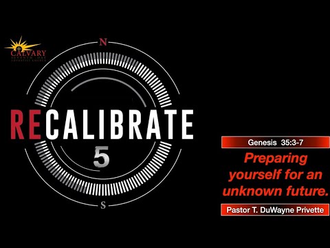 Sabbath Service February 6, 2021 &quot;Recalibrate 2021.. V&quot;