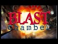 [Blast Chamber - Официальный трейлер]