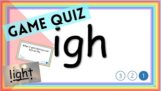 Phonics Game Quiz I Igh Sound I Phase 3 I Phonics Fun