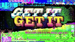 Dillon Francis Get It Get It Dillon Francis Get It Get It
