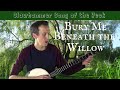 Clawhammer Song (and Tab) of the Week: "Bury Me Beneath the Willow"