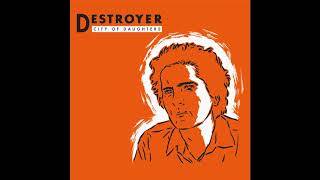 Watch Destroyer Loves Of A Gnostic video