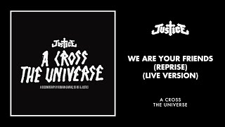 Watch Justice We Are Your Friends reprises video