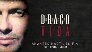Video Amantes Hasta El Fin (feat. Ednita Nazario) Draco Rosa