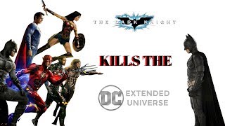 How the Dark Knight Killed the DCEU